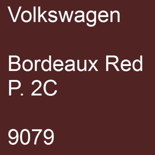 Volkswagen, Bordeaux Red P. 2C, 9079.